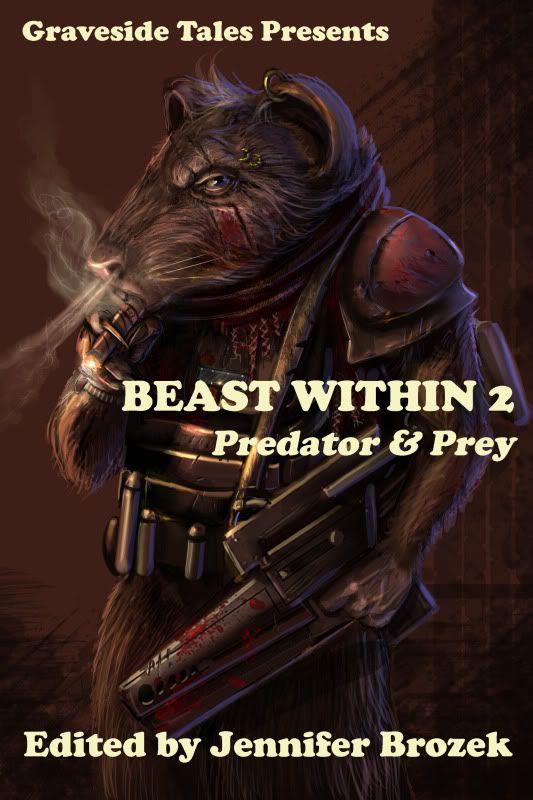 Beast Within 2: Predator & Prey edited by Jennifer Brozek