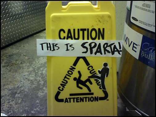 caution_this_is_sparta.jpg