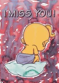 i miss you